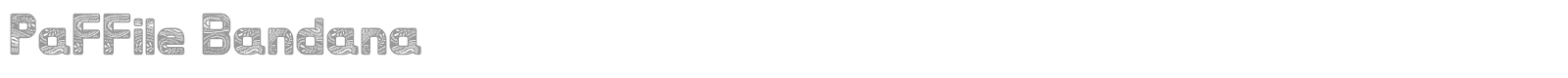 PaFFile Bandana font preview